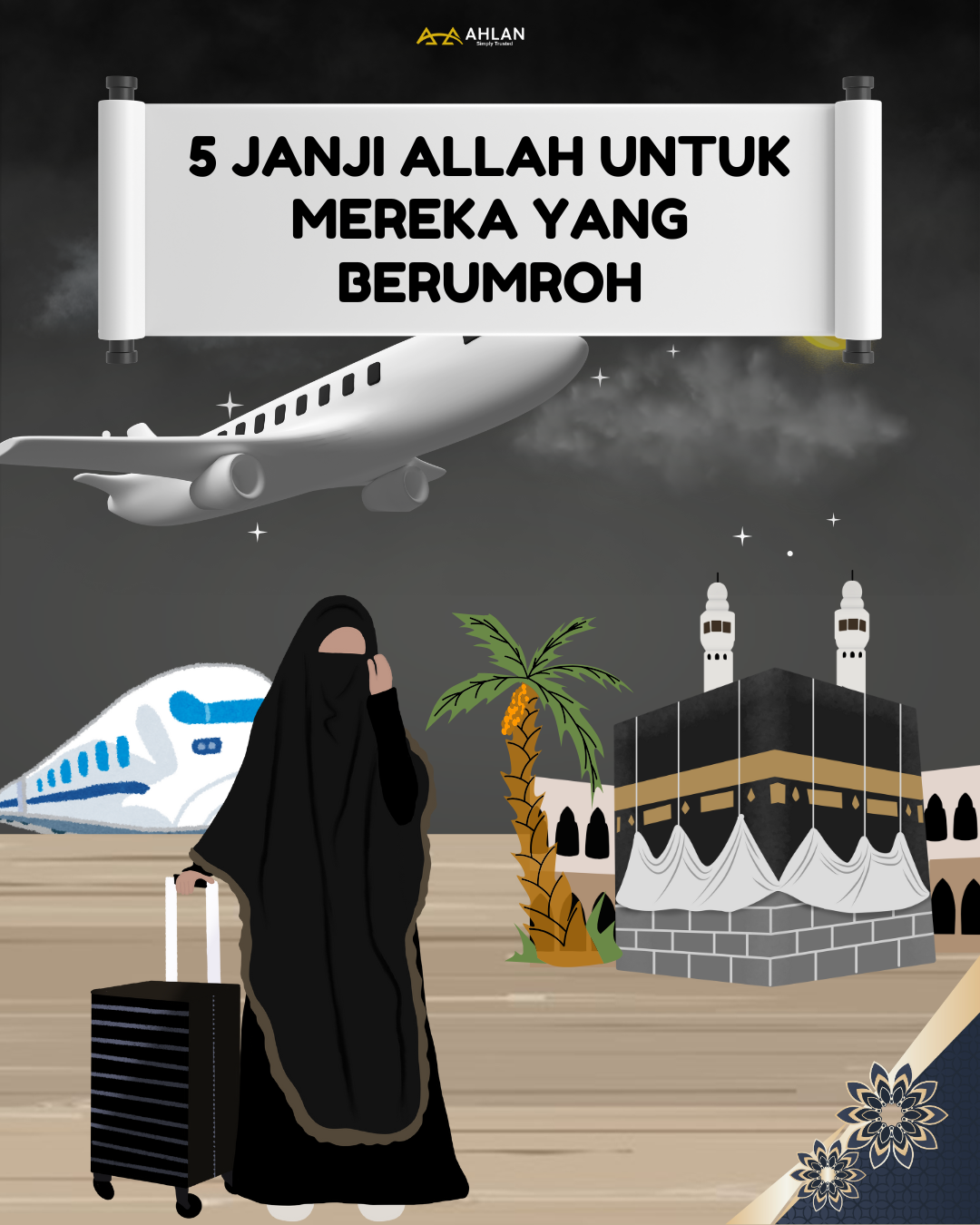 5 JANJI ALLAH UNTUK MEREKA YANG BERUMROH