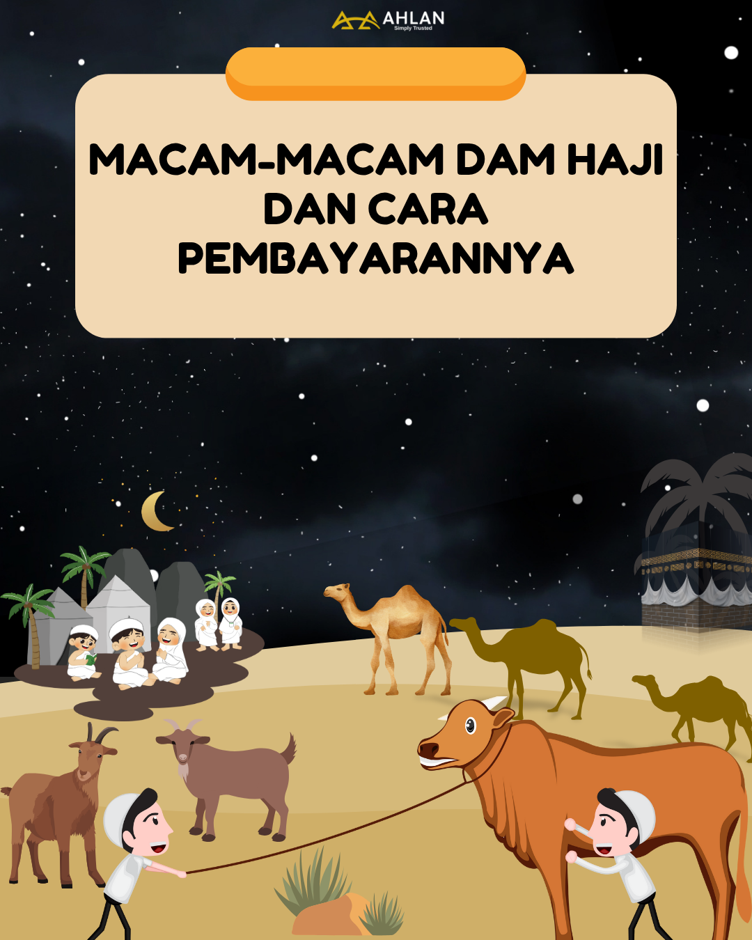 Macam-macam Dam Haji dan Cara Pembayarannya