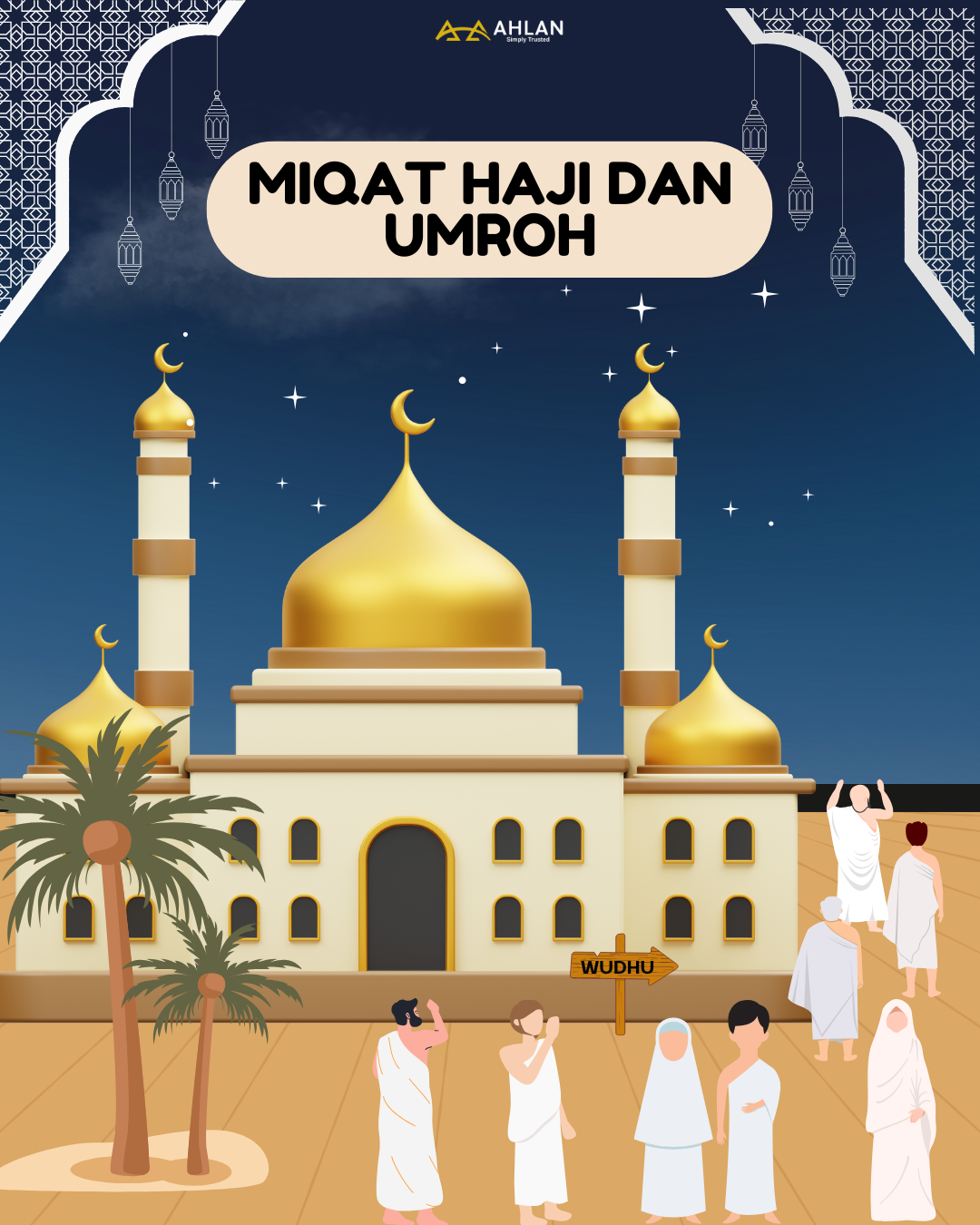 Miqat Haji dan Umrah